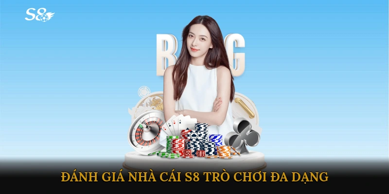 Đánh giá nhà cái S8