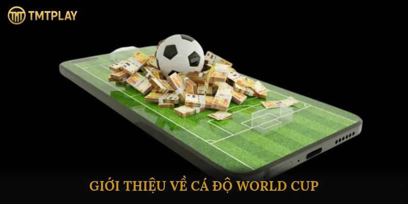 Cá độ World Cup