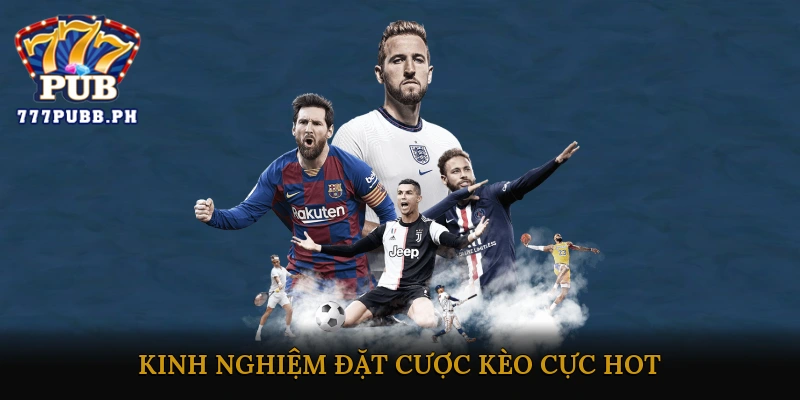 Kèo bóng đá cực hot