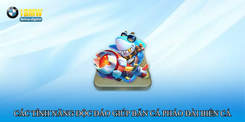 Bắn cá pháo đài biển cả